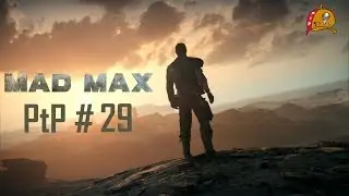 Mad Max PtP #29 - Running Wild Trophy