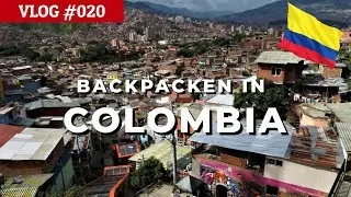 Backpacken in COLOMBIA - Vlog #020