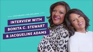Interview with Bonita C. Stewart and Jacqueline Adams, Authors of 'A Blessing'