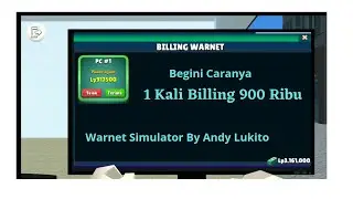 Tips Dan Trik  Pemula Agar Kaya Raya Di Game Warnet Simulator Buatan Andy Lukito Tanpa Bug Dan Cheat