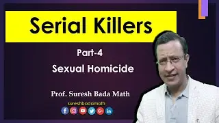 Serial Killers [Part 4] Sexual Homicide: Humiliations and Mutilation