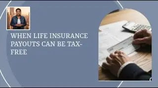 When Life Insurance Payouts Can Be Tax-Free