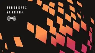 FLYEYE117: Firebeatz | Yeahhhh (Danny Howard Radio 1 Clip)