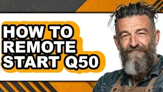 How to Remote Start Q50 (easy Method)