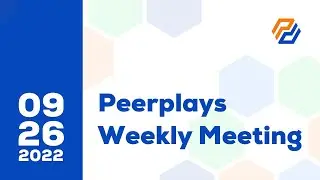 Peerplays Weekly Townhall Meeting - September 26, 2022