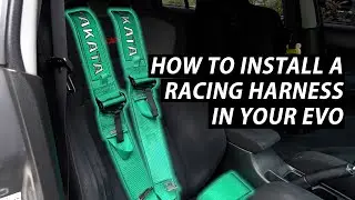 How to Install a Racing Harness in your Evo