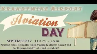 Aviation Day at Brandywine Airport