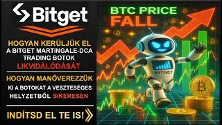 🤖Hogyan ker&uuml;lj&uuml;k el a BITGET Futures Martingale-DCA Botok likvid&aacute;l&oacute;d&aacute;s&aacute;t, hogyan manőverezz&uuml;k ki?