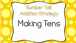 Making Ten Addition Strategy