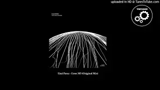 Elad Perez - Error 303 (Original Mix)