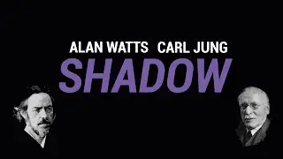 Integrating the shadow | Carl Jung & Alan Watts [ BLACK SCREEN / NO MUSIC / SLEEP ]