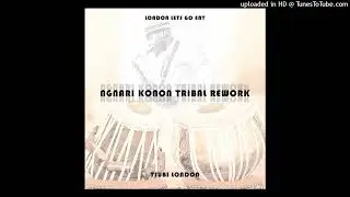 Tsubi London_ngnari konon_Tribal Rework