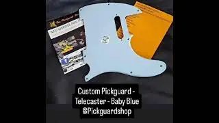 The Pickguard Shop - Custom Pickguard - Telecaster - Baby Blue 