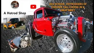 OLD SCHOOL HOTRODDERS OF VIRGINIA FALL CRUISE-IN & SWAP MEET OCTOBER 29TH 2022 at OLGER'S STORE