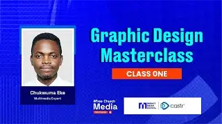 Graphic Design Class 1 || Chukwuma Eke || Impact Media School