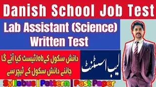 Danish School Lab Assistant Job Test | Complete Syllabus & Paper Pattern Explained 2025