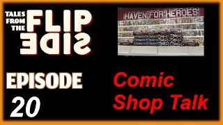 Comic Shop Talk | Selling on HipComic | Part 1