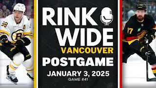RINK WIDE POST-GAME: Vancouver Canucks vs Boston Bruins | Game #41 - Jan. 3, 2025