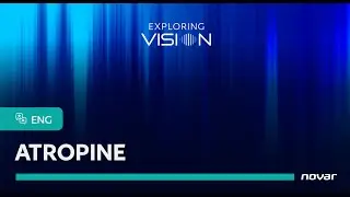MYOPIA | Atropine and Myopia - María Ines Perez Flores