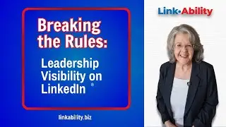 Leadership Visibility on LinkedIn: Authenticity Over Perfection