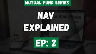 What is NAV in Mutual Funds? Explained Simply