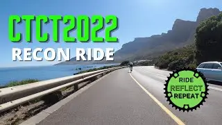 2022 Cape Town Cycle Tour | Recon Ride | 4K Cycling
