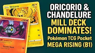 Poking Ball YT - Oricorio & Chandelure Mill Deck DOMINATES! Pok&eacute;mon TCG Pocket Mega Rising (B1)