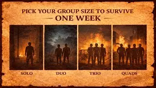 (Analog Horror) Pick your group size to survive for one week!