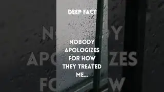 Deep facts, Nobody apologizes 😔😕 #DeepFacts #InspirationalInsights #ThoughtProvoking #WisdomNuggets