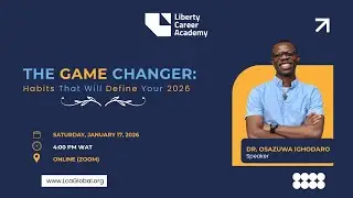 THE GAME CHANGER: HABITS THAT WILL DEFINE YOUR NEW YEAR || DR. OSAZUWA IGHODARO