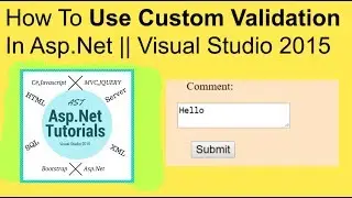 How to use custom validation in asp.net || visual studio 2015