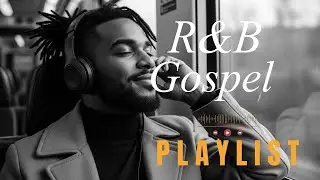R&B Gospel  2 Hours of Psalms  Listen, God is Speaking – Divine Verses for Faith