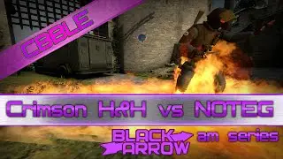 Crimson H&H vs NOTEG - AM SERIES CS:GO MATCH #6