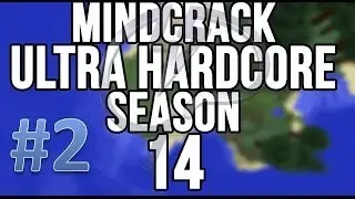 UHC Season 14 - Mindcrack - Episode 2