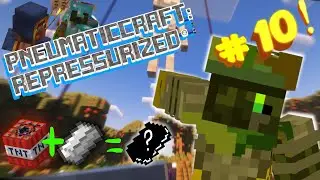 ALL THE MODS 10! | Getting into PNEUMATICCRAFT REPRESSURIZED! | (FULL EPISODE)