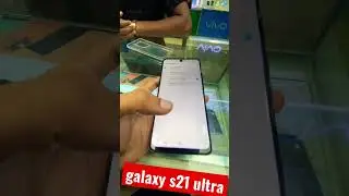 SAMSUNG S21 ultra copy phone check