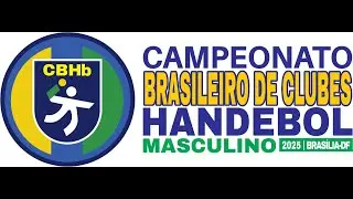 CAMPEONATO BRASILEIRO DE CLUBES HANDEBOL BRAS&Iacute;LIA 2025
