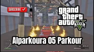✨Grand Theft Auto -Alparkoura 05 #Parkour