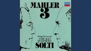Mahler: Symphony No. 3 In D Minor / Part 2: 4. Sehr langsam. Misterioso: 