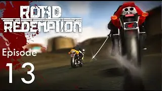 Road Redemption - EP13 - 13th Weekly Trial-Try Harder Penguin!