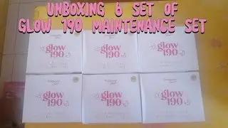 UNBOXING 6 SETS OF GLOW190 MAINTENANCE SET #skincare #unboxing