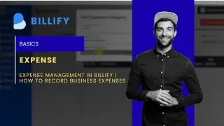Expense Management in Billify  How to Record Business Expenses