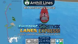 Seamax EXPRESS! 4th Anniversary Special | Shipping Lanes Roblox