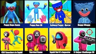 Huggy Wuggy,Survival Game,Squid But it's Impostor,Poppy Rope Game,Poppy Run 3D,Subway Poppy Horror