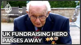 UK fundraising hero Captain Sir Tom Moore passes away with COVID