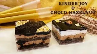 💯ടേസ്റ്റിന്റെ കാര്യത്തിൽ ഇവർ പൊളിയാണ് | Must try | kinder joy & choco hazelnut dessert box recipe..