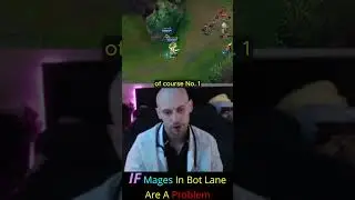 August - IF Mages In Bot Lane Are A Problem