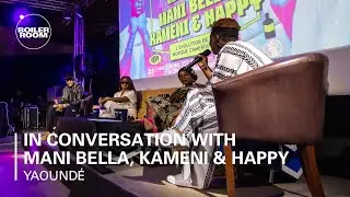 In Conversation With: Evolution Of Cameroonian Music | Boiler Room x Ballantine's True Music Studios