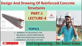 Moment Of Resistant for balanced,under-reinforced and over reinforced section| Solved numerical|Le-4