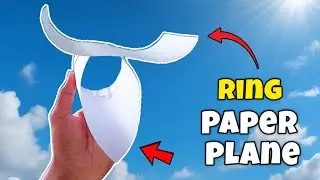 How to Make a Ring Paper Plane | DIY Ring Paper Plane